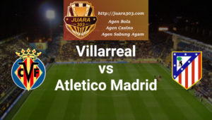 Prediksi Villareal Vs Atletico Madrid